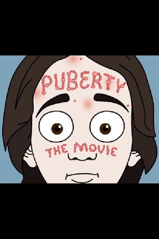 Постер Puberty: The Movie